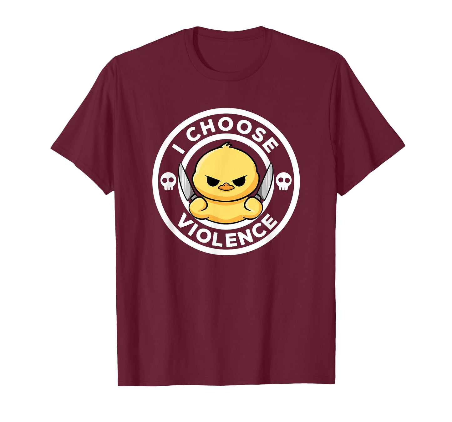 I Choose Violence Today Duck Irony And Sarcasm Funny Duck T-Shirt