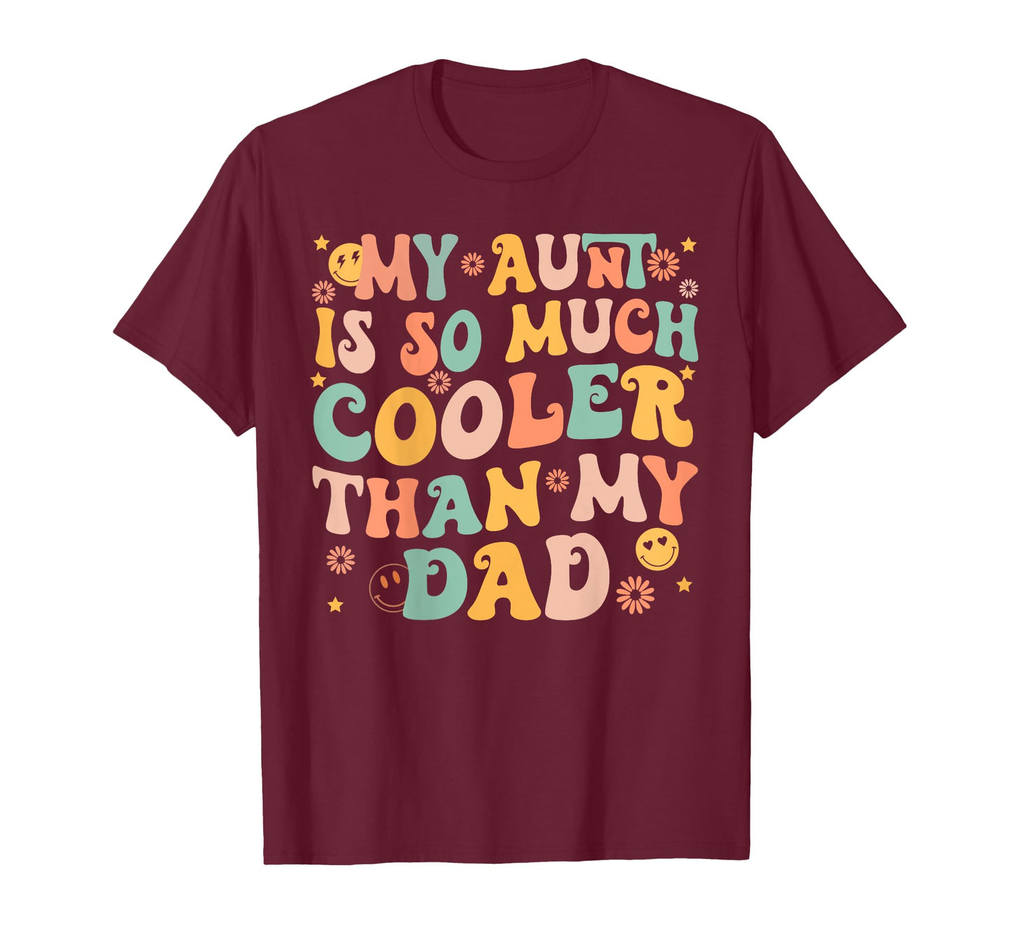 Kids Groovy My Aunt Is So Much Cooler Than My Dad (on back) Kids T-Shirt