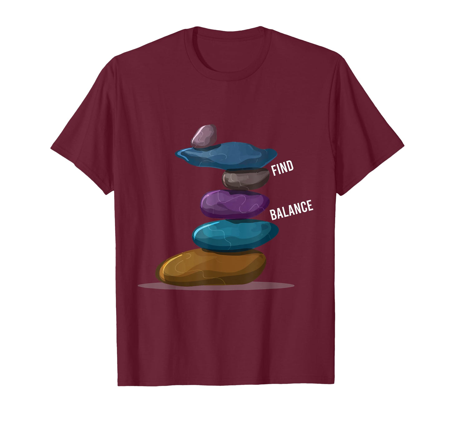 Find Balance Rock Stacks Of Rock Balancing Rock Stacking T-Shirt