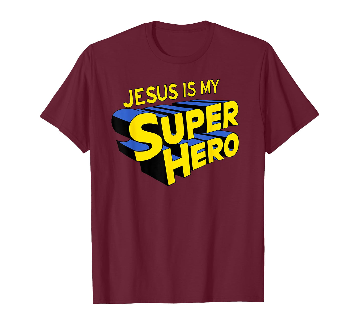 Jesus is my Superhero T-Shirt