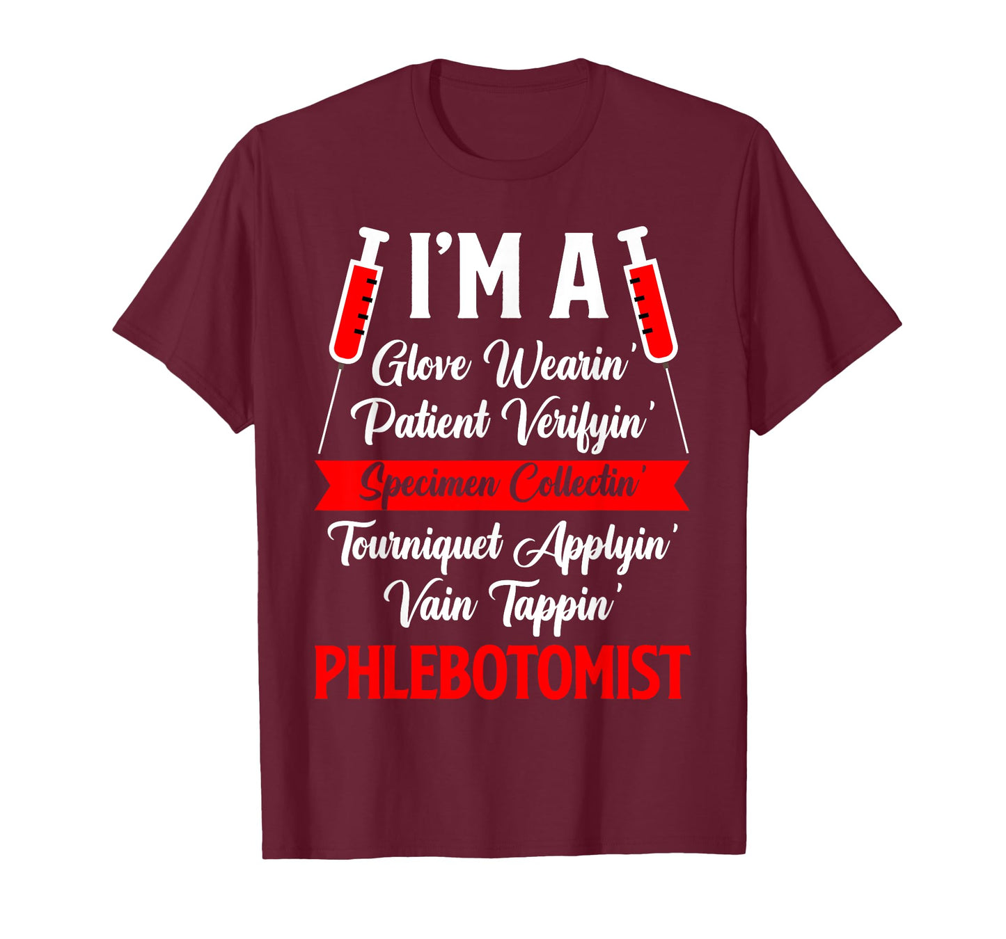 Phlebotomist Phlebotomy T-Shirt