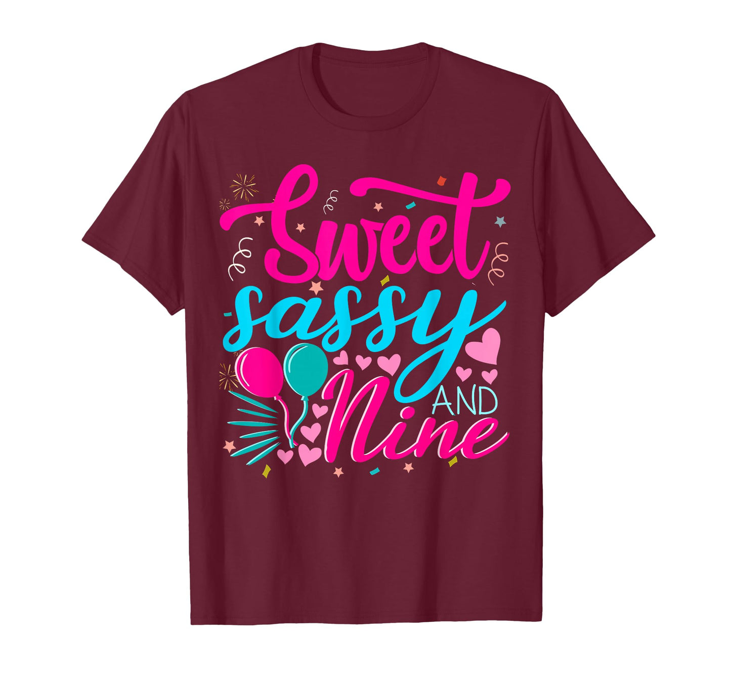 Sweet Sassy and Nine Birthday 9th birthday girl T-Shirt