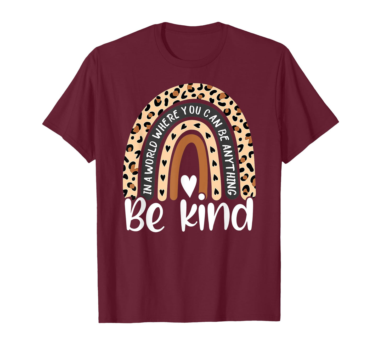 Be Kind Boho Leopard Rainbow Kindness Inspirational Cute T-Shirt