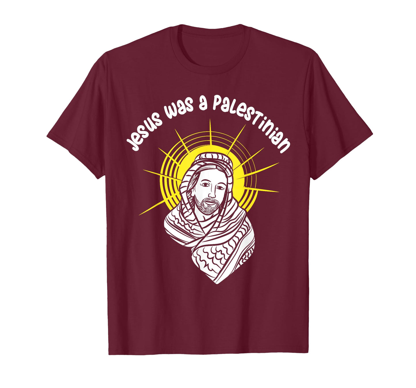 Jesus Was A Palestinian T-Shirt - Palestine Jesus T-Shirt