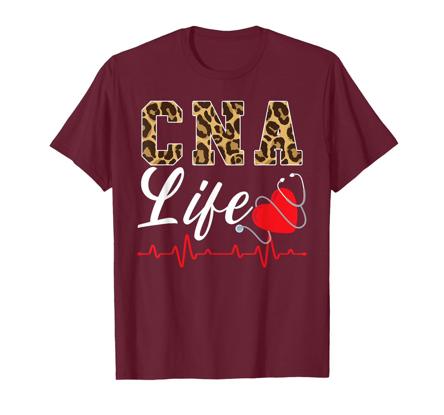 CNA Life Certified Nursing Assistant Medical Worker Hospital T-Shirt