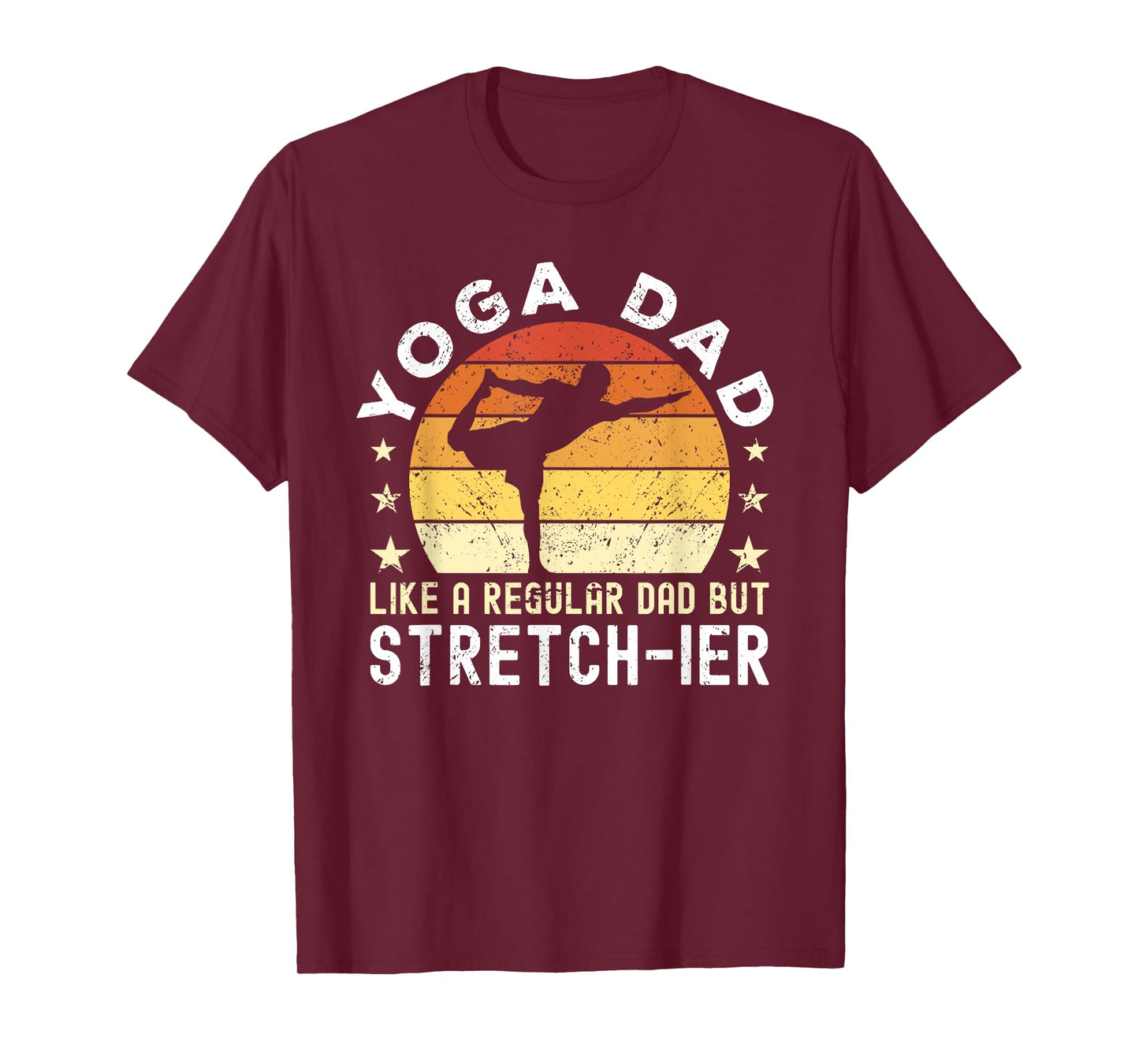 Yoga Dad Like a regular Dad but stretch-ier Dad Meditation T-Shirt