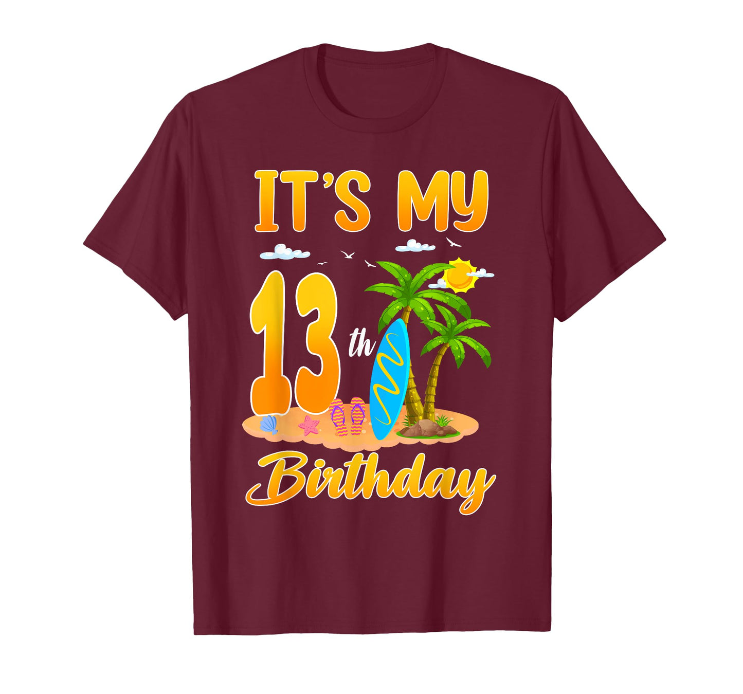 It's My 13th Birthday Surfing Beach Theme 13 Year Old T-Shirt