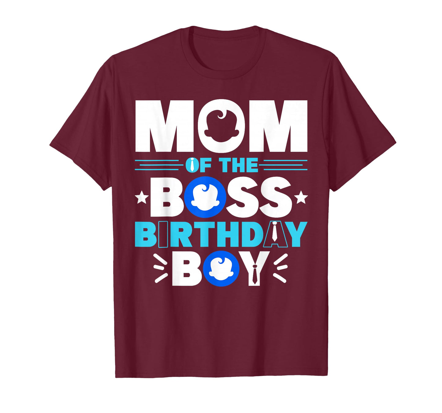 Mom Of The Boss Birthday Boy Baby Decor Family Matching T-Shirt