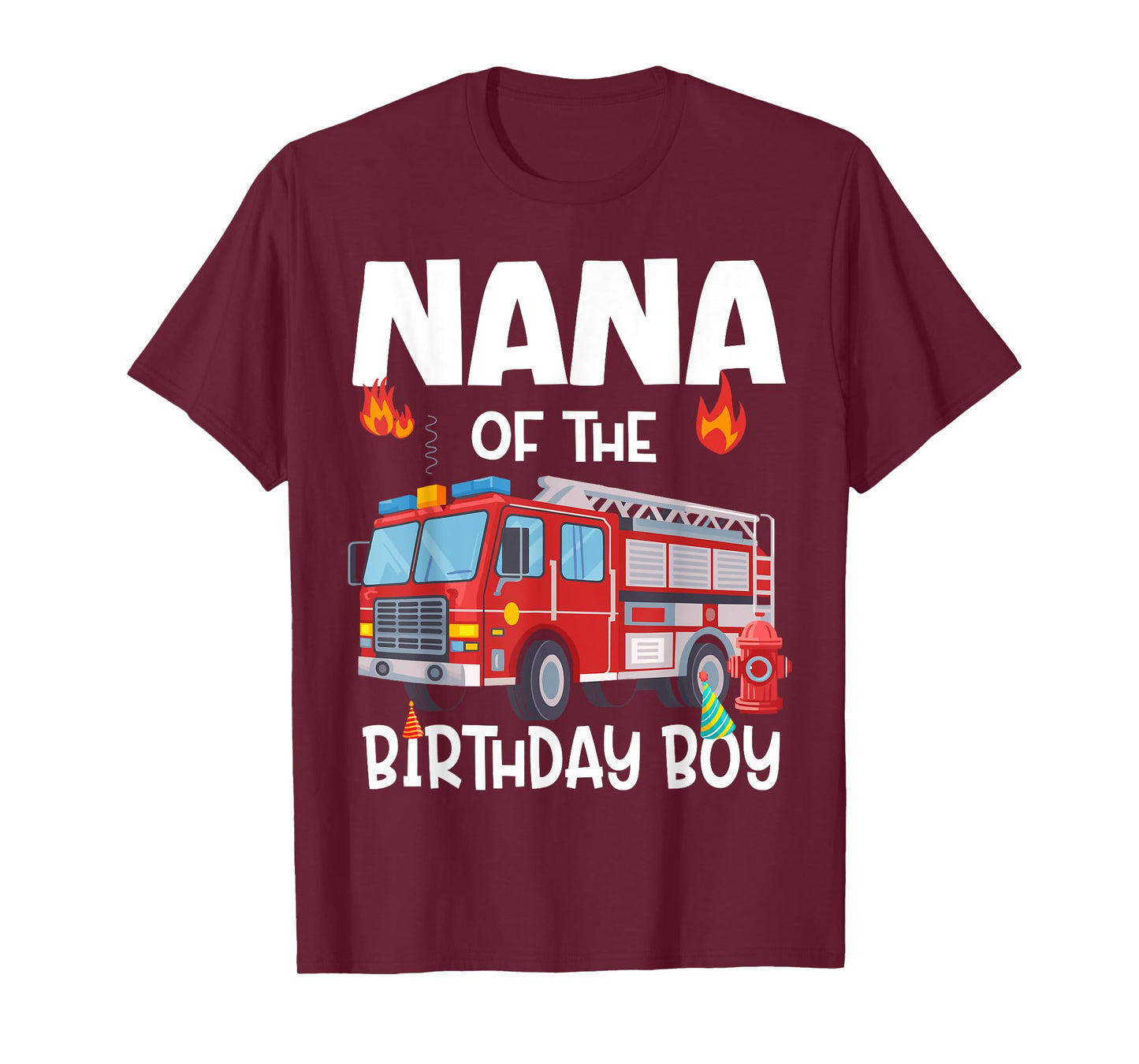 Nana of the Birthday Boy Fire Truck Firefighter Grandma Bday T-Shirt