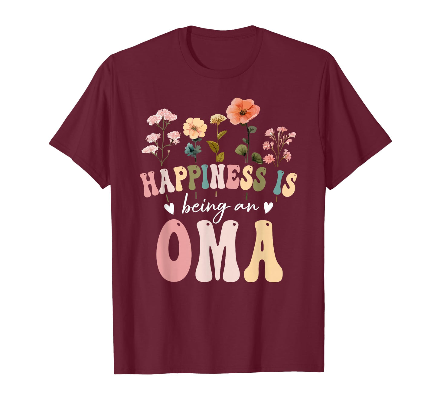 Happiness is Being an Oma Floral Design Oma Mother's Day T-Shirt