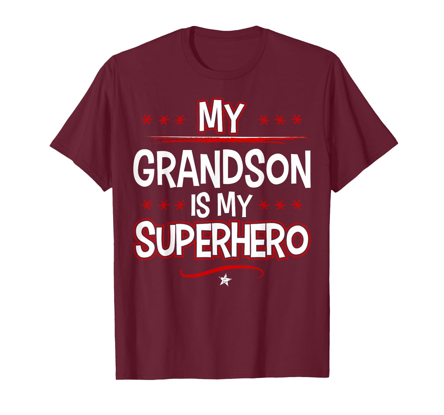 My Grandson is My Superhero T-Shirt T-Shirt