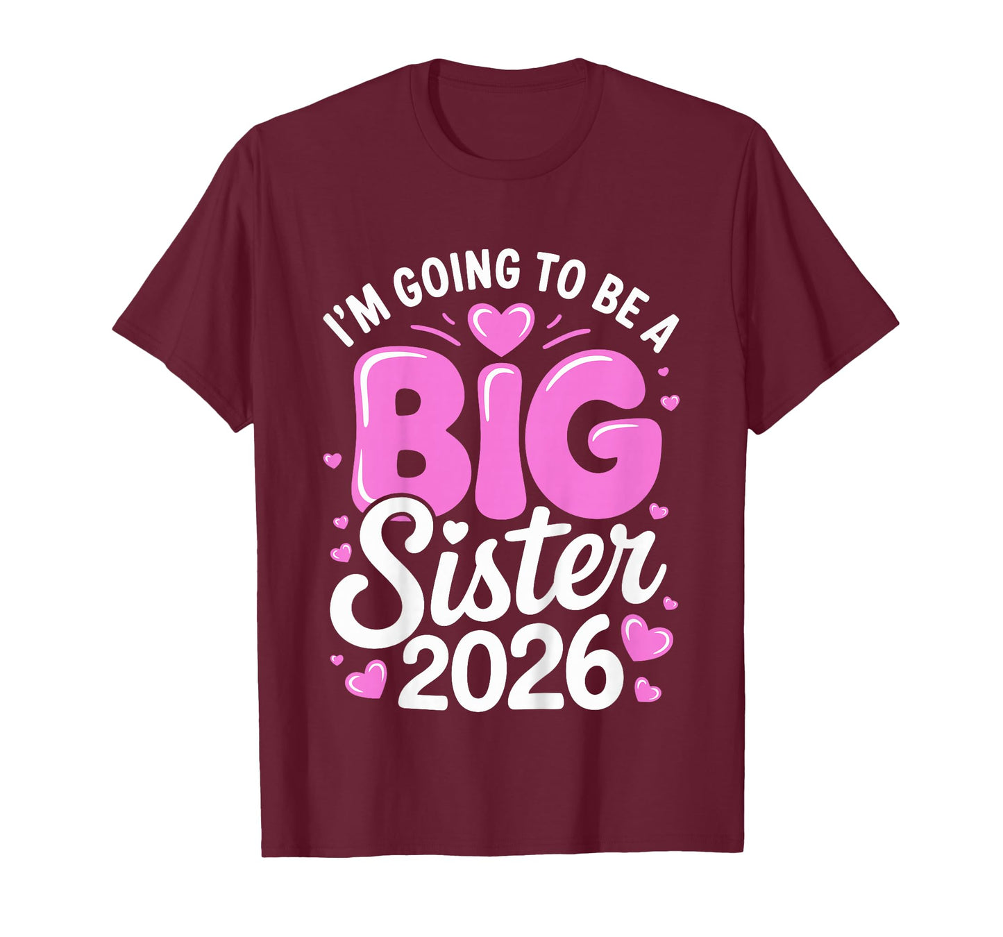 Kids Im Going to be a Big Sister 2026 T-Shirt