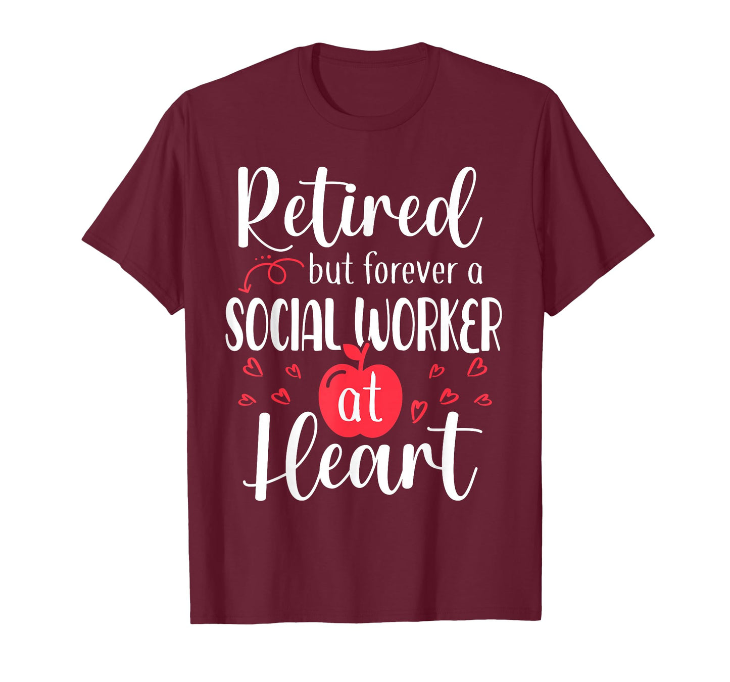 Retired Social Worker Retirement Gifts for Social Worker T-Shirt