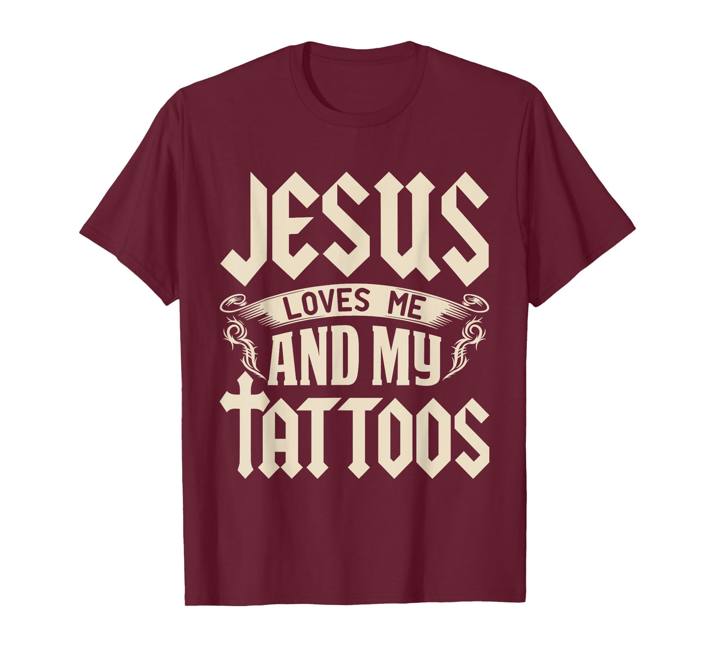 Jesus Loves Me And My Tattoos Inked Tattoo & T Shirt Design T-Shirt