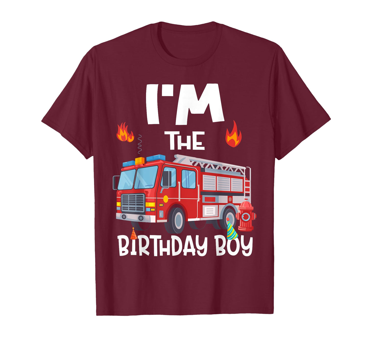 I'm the Birthday Boy Fire Truck Firefighter Family Bday T-Shirt