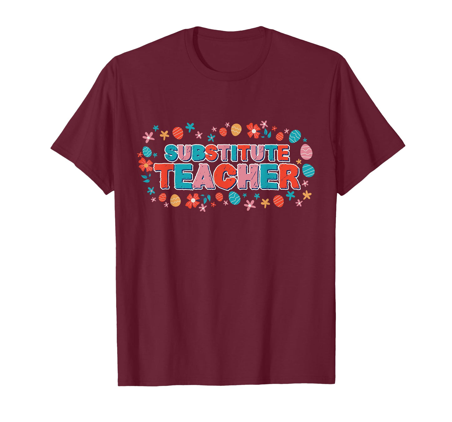 Substitute Teacher Women Back To School Substitute Teacher T-Shirt