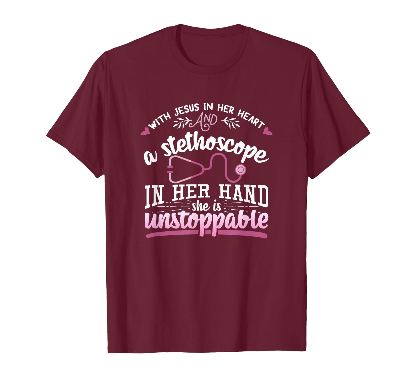 With Jesus In Her Heart Shirt Stethoscope Doctor Nurse Gift T-Shirt