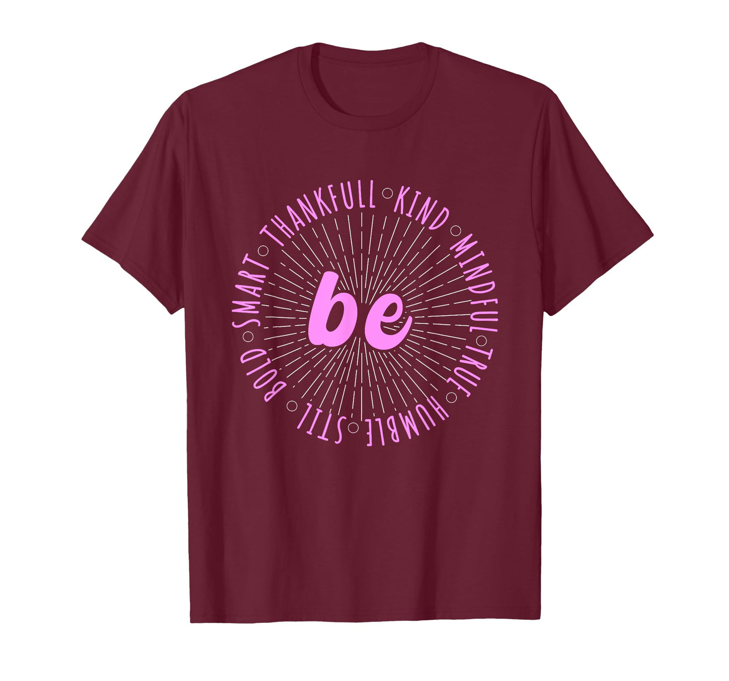 Pink Motivational Quote Positive Saying Life Slogan Pink T-Shirt