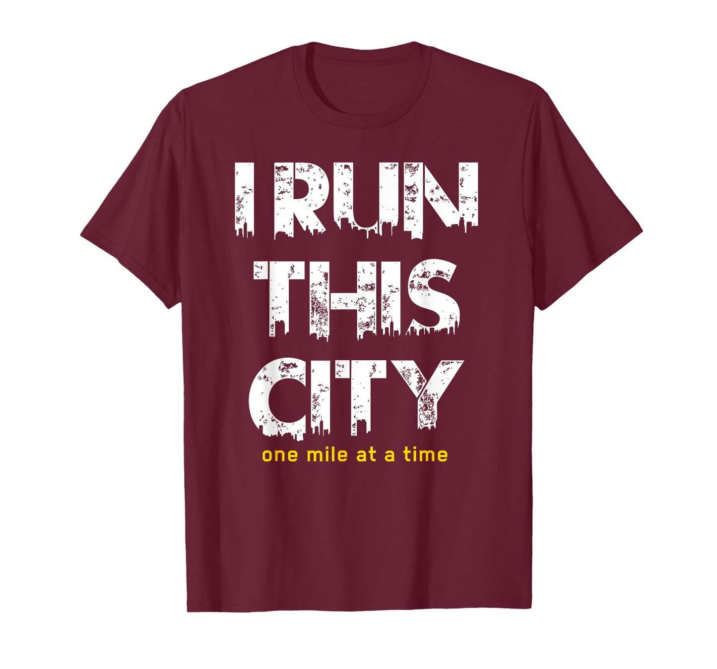 Running Shirt I Run This City One Mile At A Time Men Women
