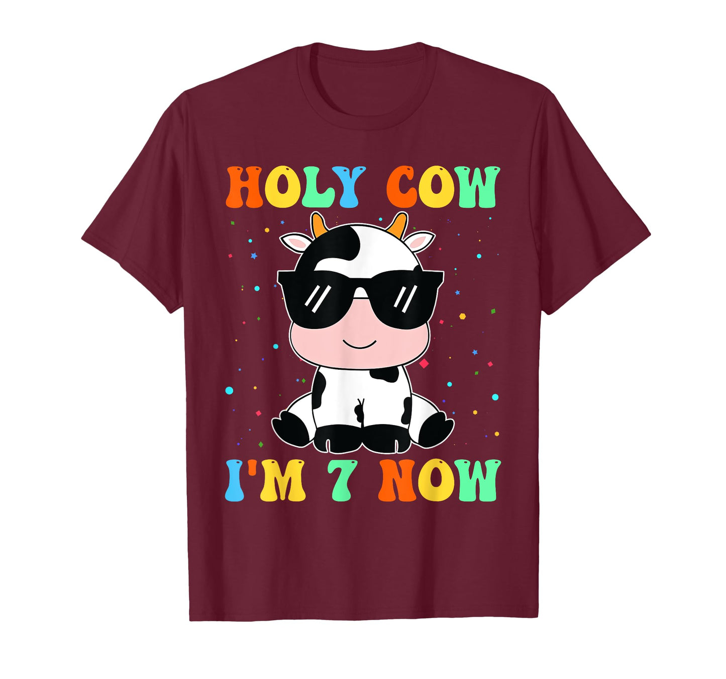 Kids Holy Cow I'm Two 7 Years Old 7th Birthday Boy Girl T-Shirt