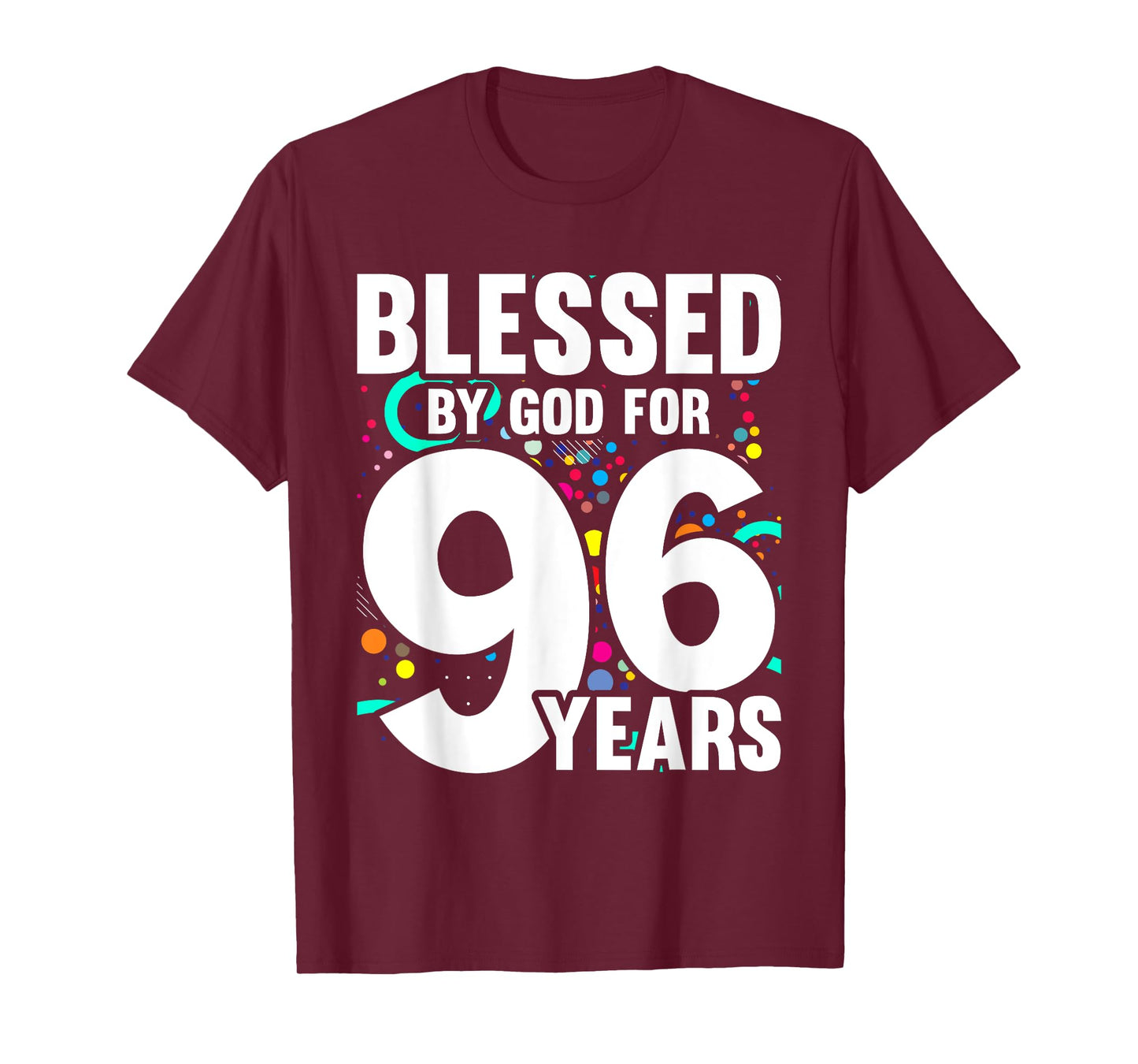 Blessed By God For 96 Years Happy 96th Birthday T-Shirt