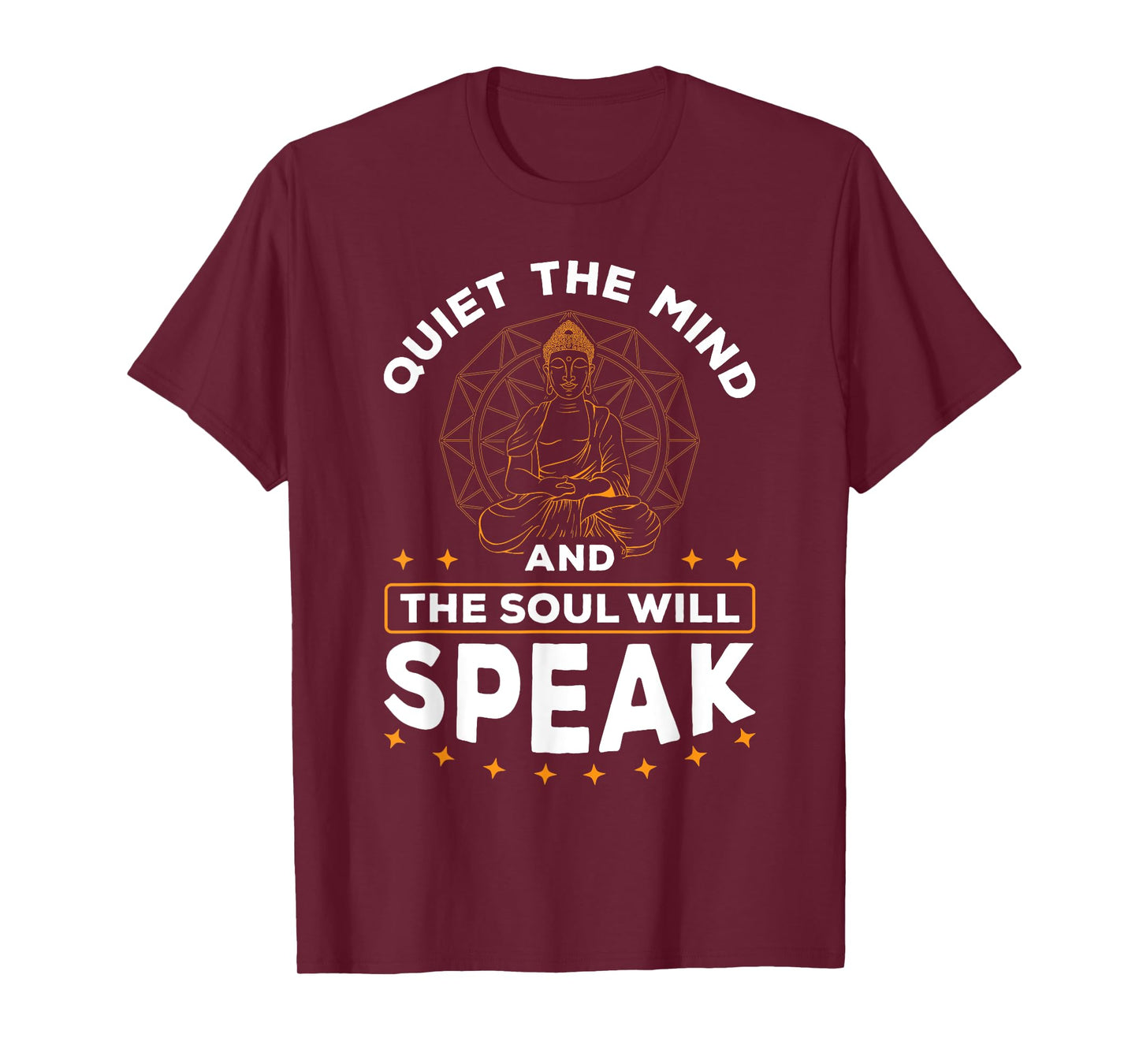 Quiet The Mind And The Soul Will Speak Meditating Spiritual T-Shirt