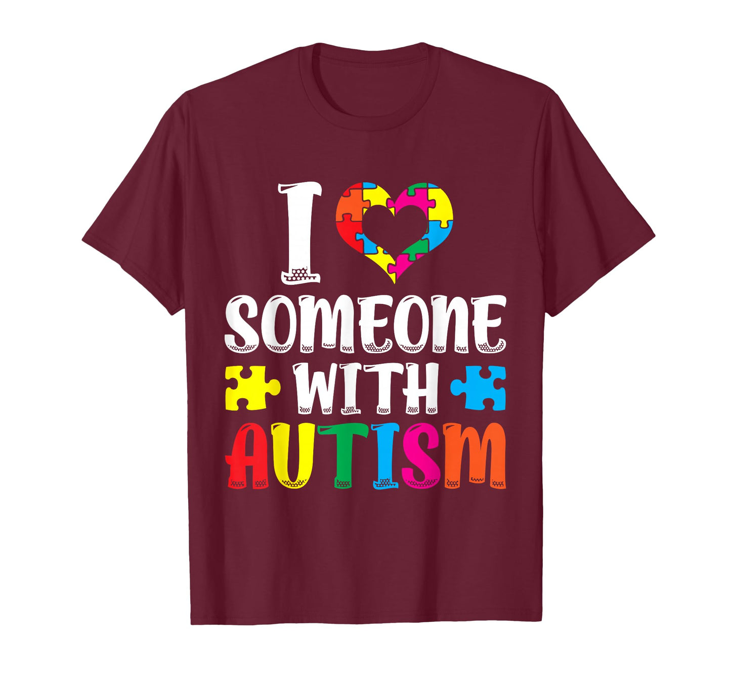 I Love One Person with Autism Autistic Autism T-Shirt