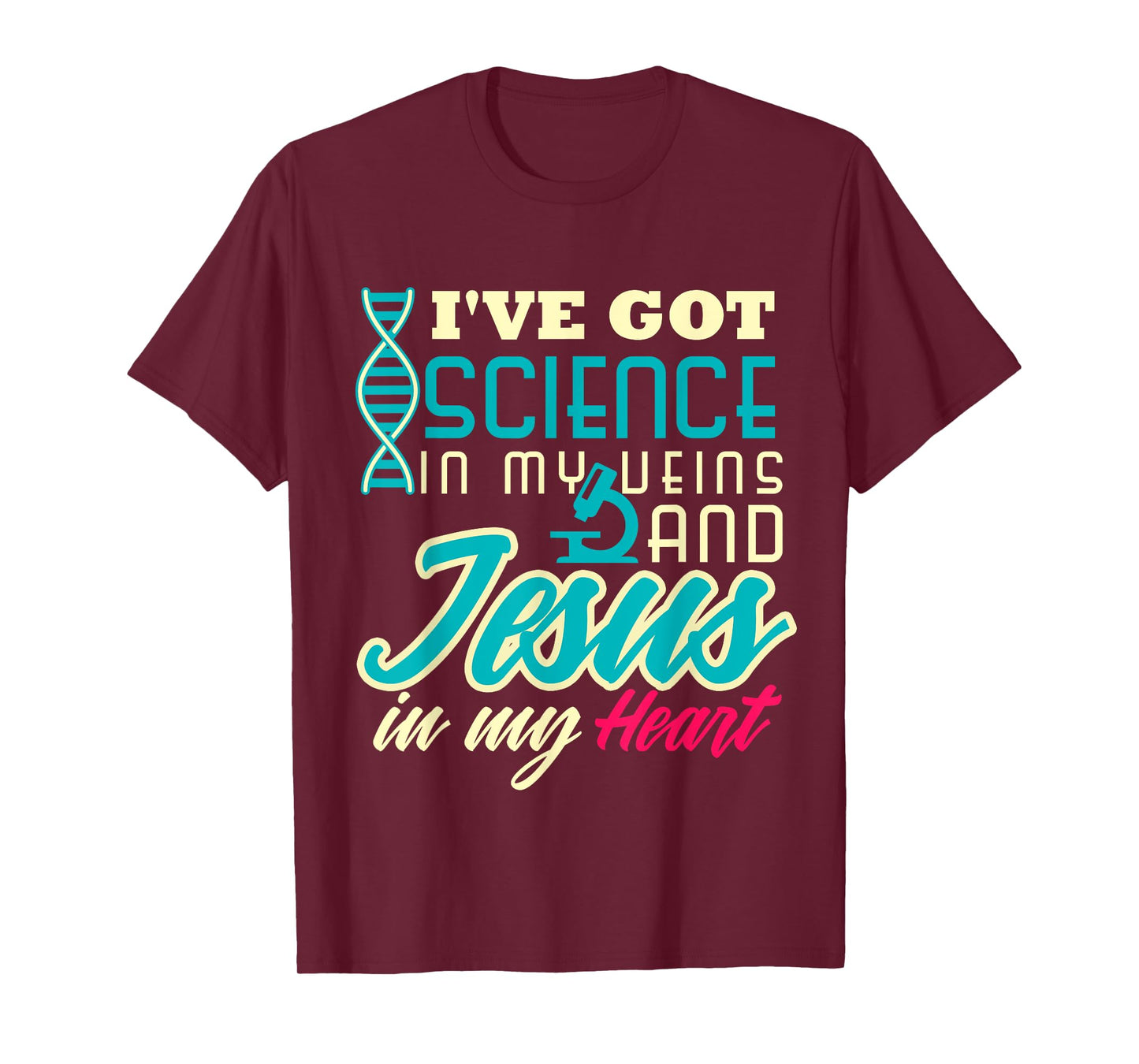 Science Teacher Christian Jesus Biology Chemistry Major Men Women T-Shirt