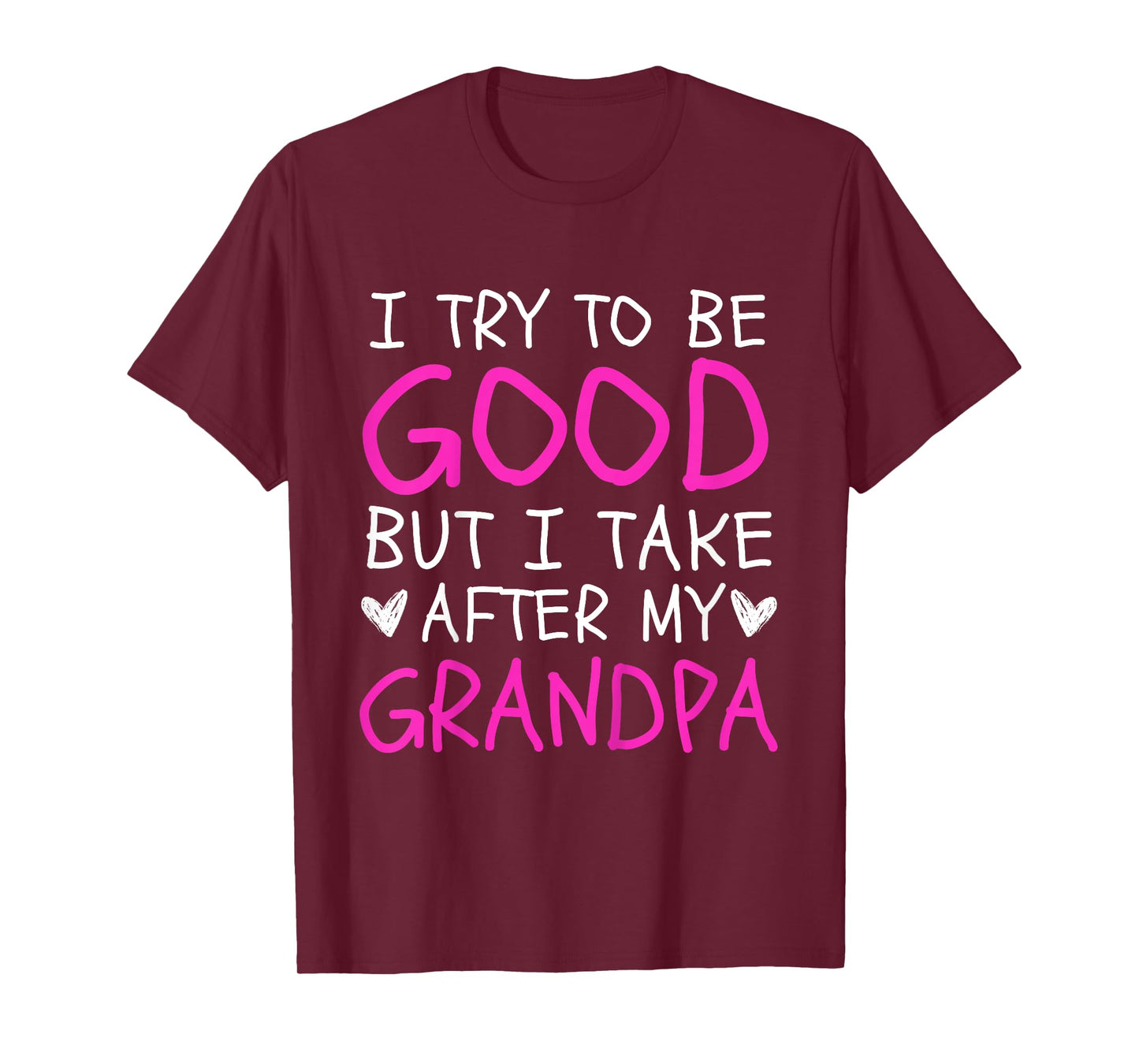 Kids I Try To Be Good But I Take After My Grandpa Kids Toddler T-Shirt