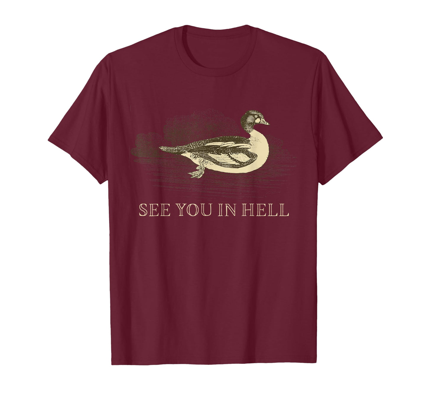 Vintage Theme Water-Birds Duck See You In Hell T-Shirt