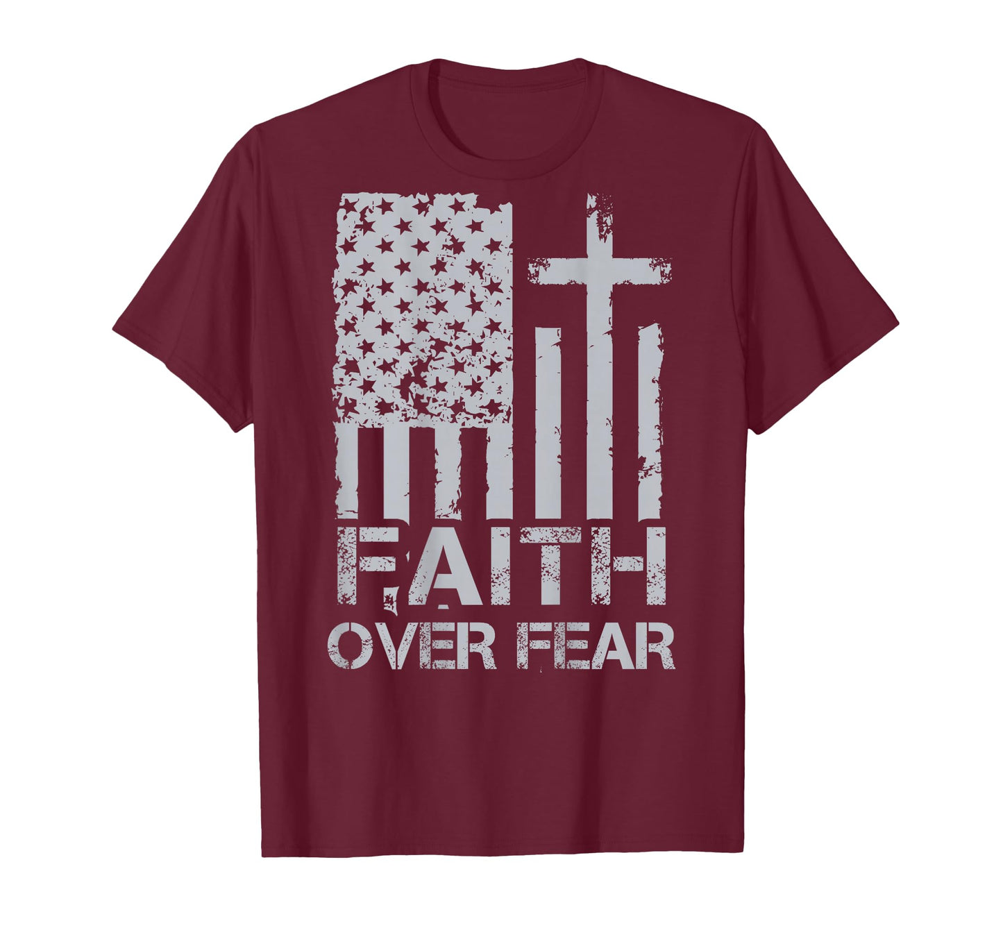 Men Christian Faith Over Fear US Flag 4th Of July (on back) T-Shirt