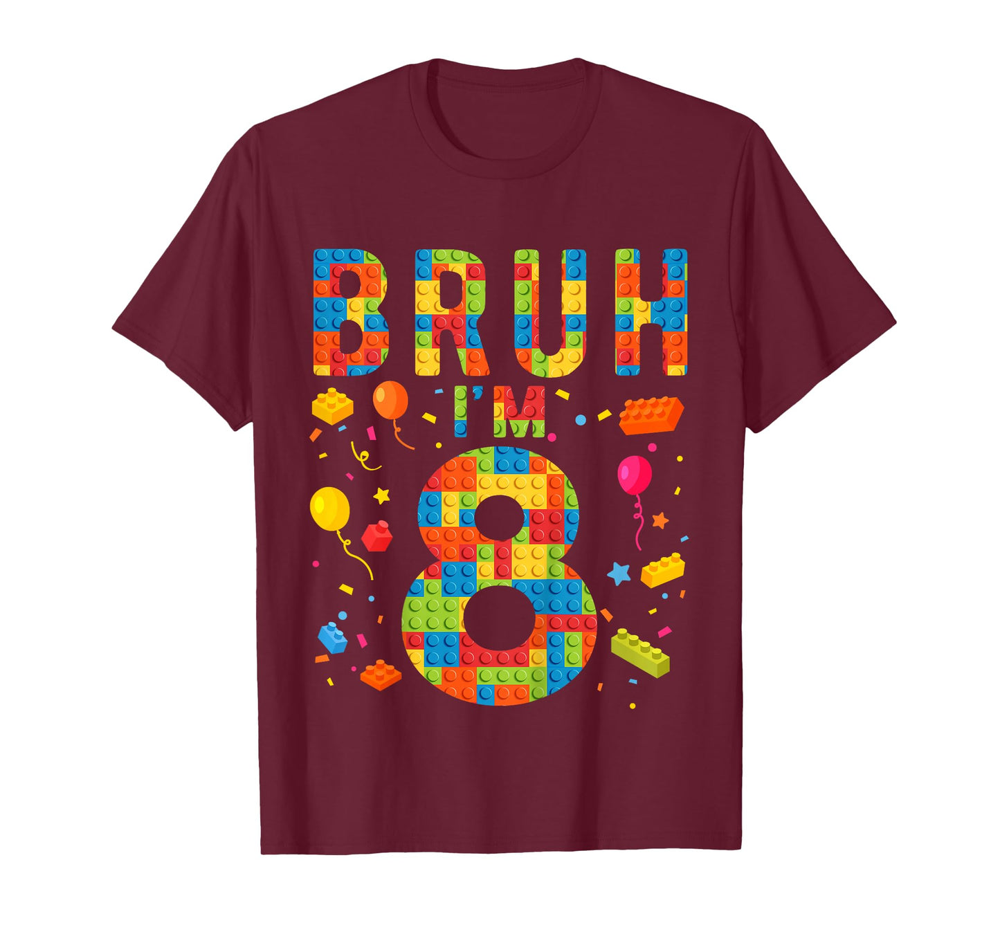 Kids 8 Year Old Building Blocks Bruh 8th Birthday Boy T-Shirt