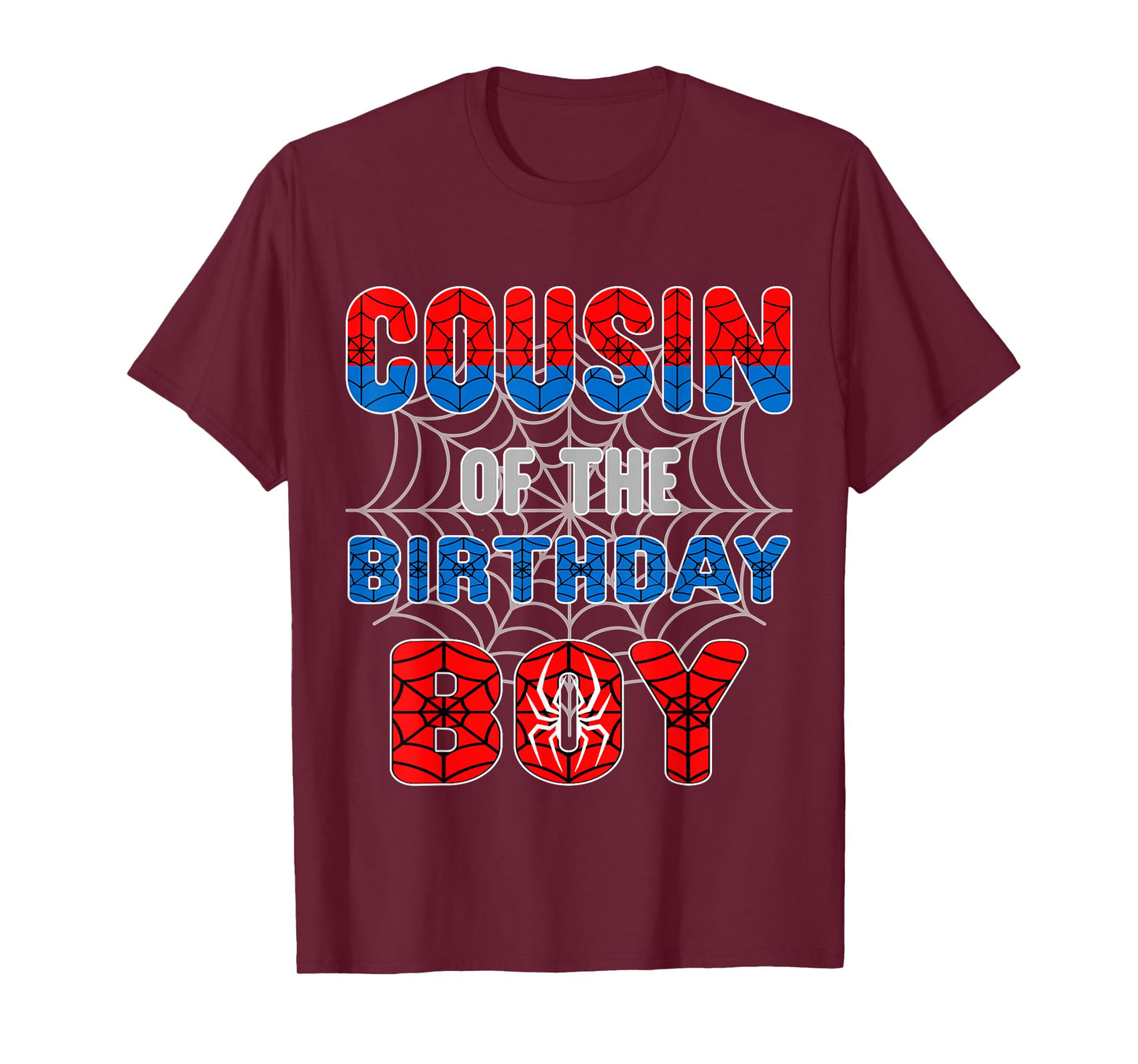 Spider Web Birthday Party Cousin of The Birthday Boy T-Shirt