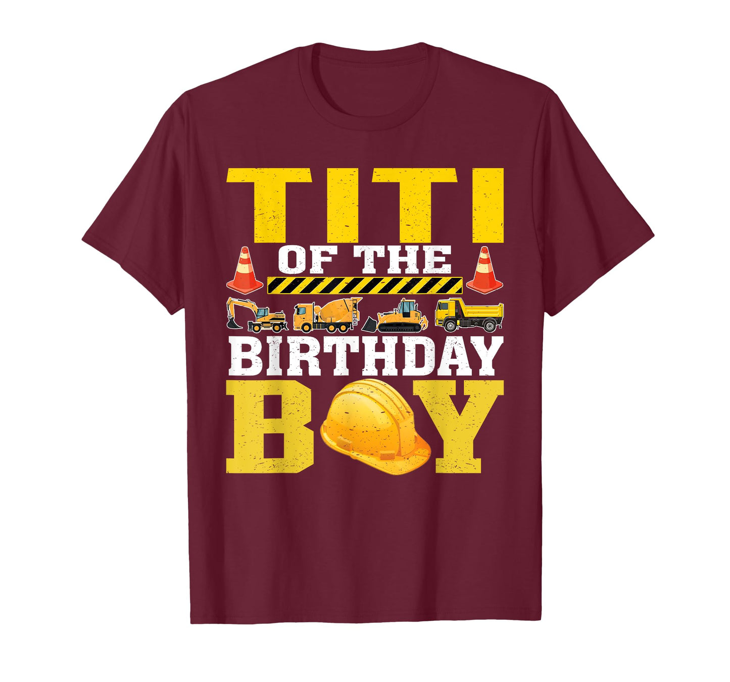 Titi Of The Birthday Boy Construction Worker Birthday T-Shirt