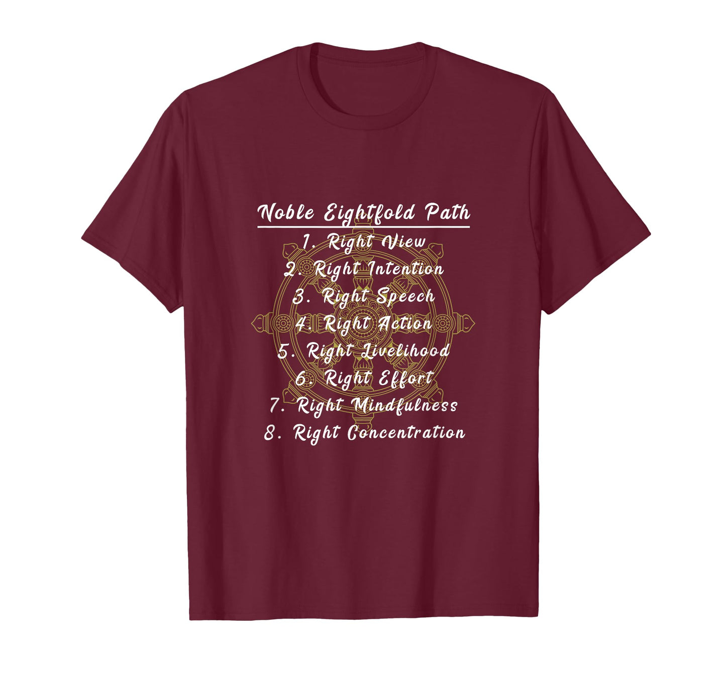 Buddha Dharma Wheel Noble Eightfold Path Buddhism T-Shirt