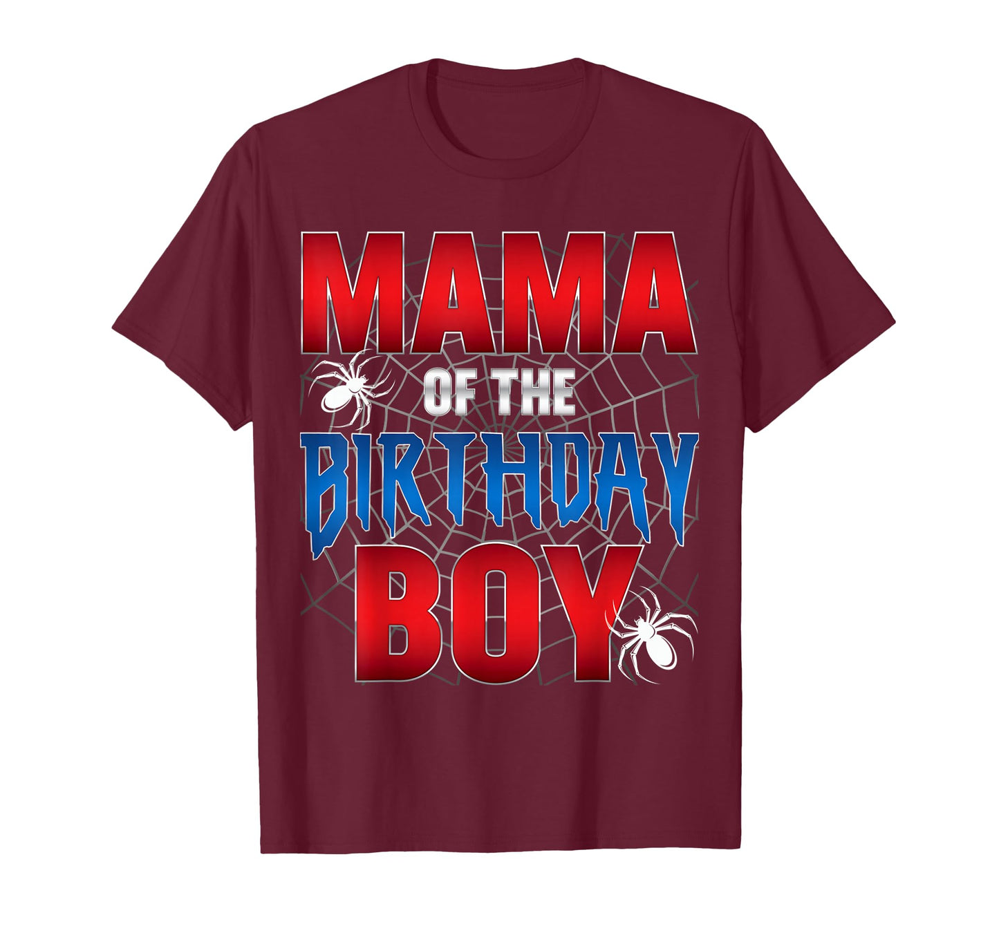 Mama Of The Birthday Boy Spider Web Birthday Party Matching T-Shirt