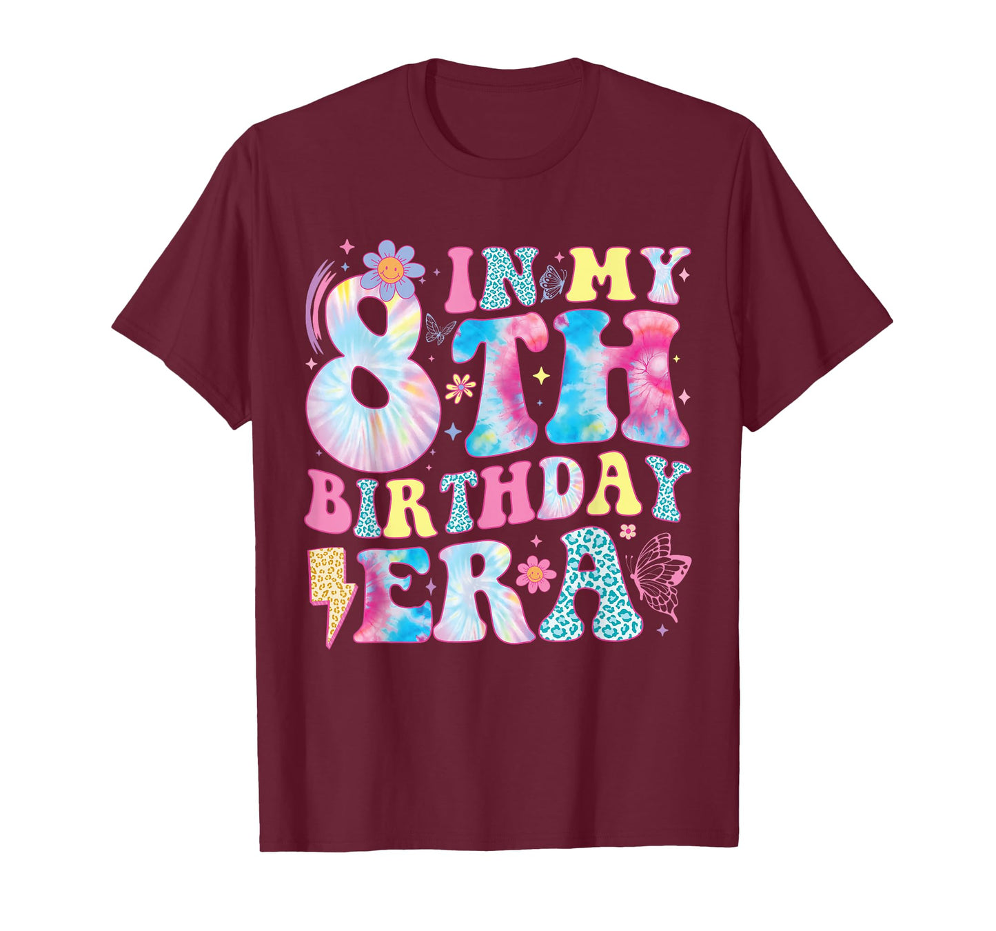In My 8th Birthday Era Eight Bday 8 Year Old Birthday Girl T-Shirt