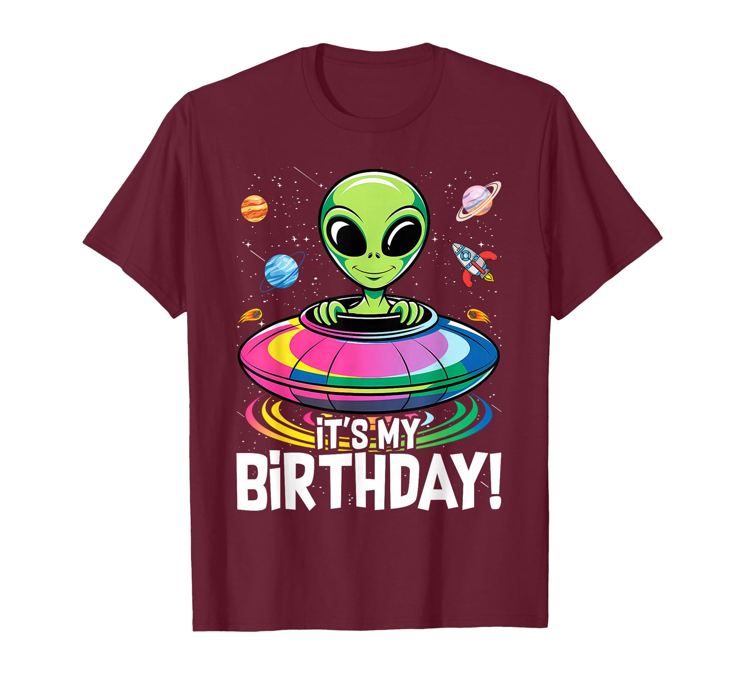 It's My Birthday Cute Alien UFO Ship In Space Funny Alien T-Shirt