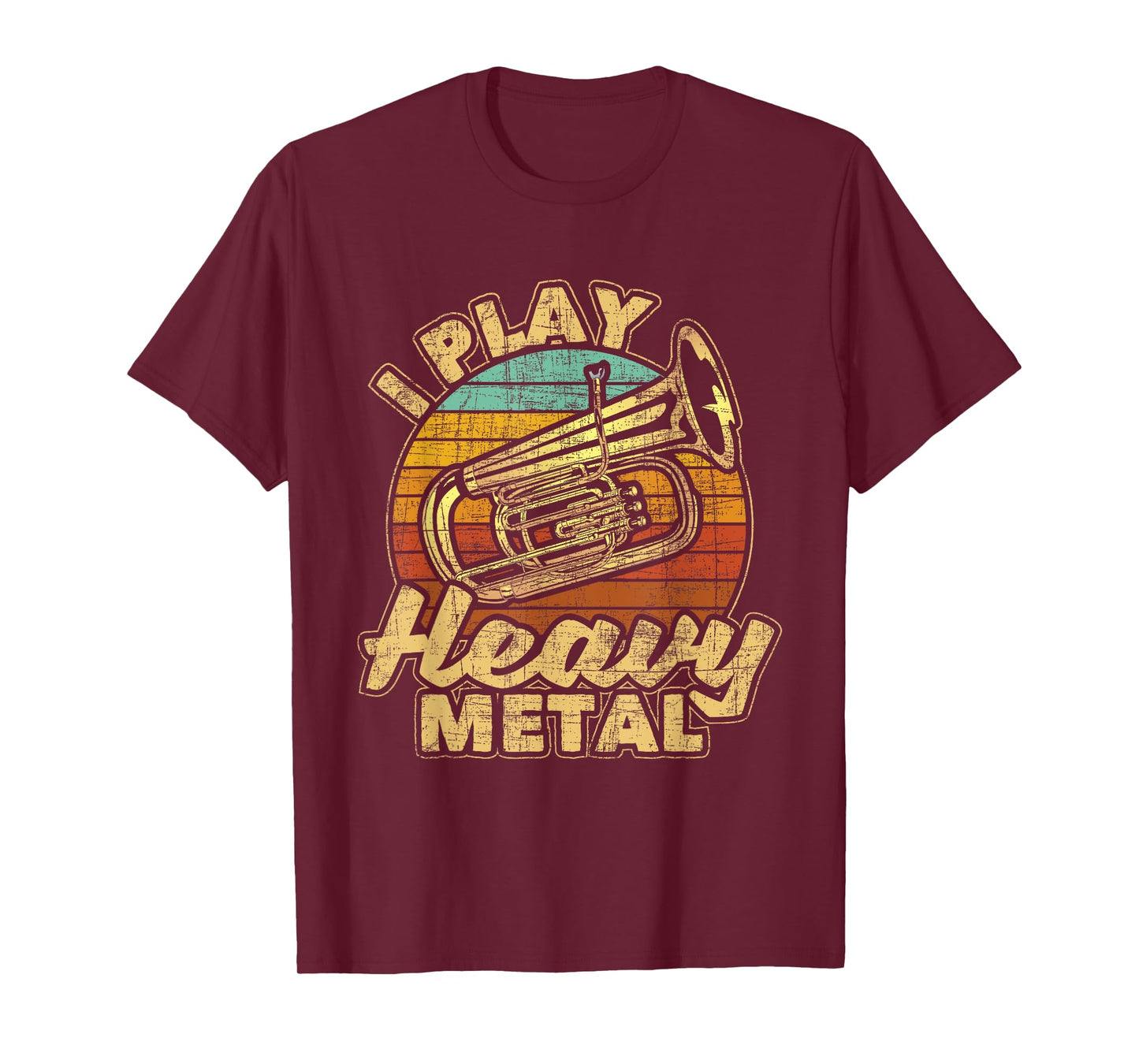 I Play Heavy Metal - Colorful Retro Baritone Marching Band T-Shirt