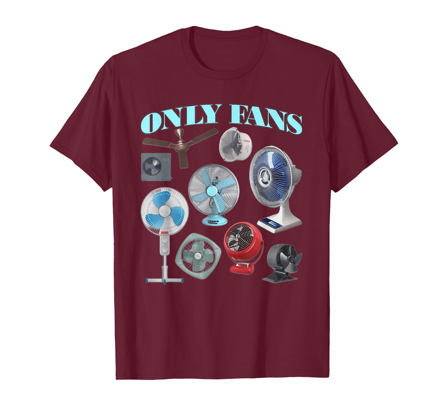 Funny Only Fans Joke Only Art Fans Only Fans Joke T-Shirt