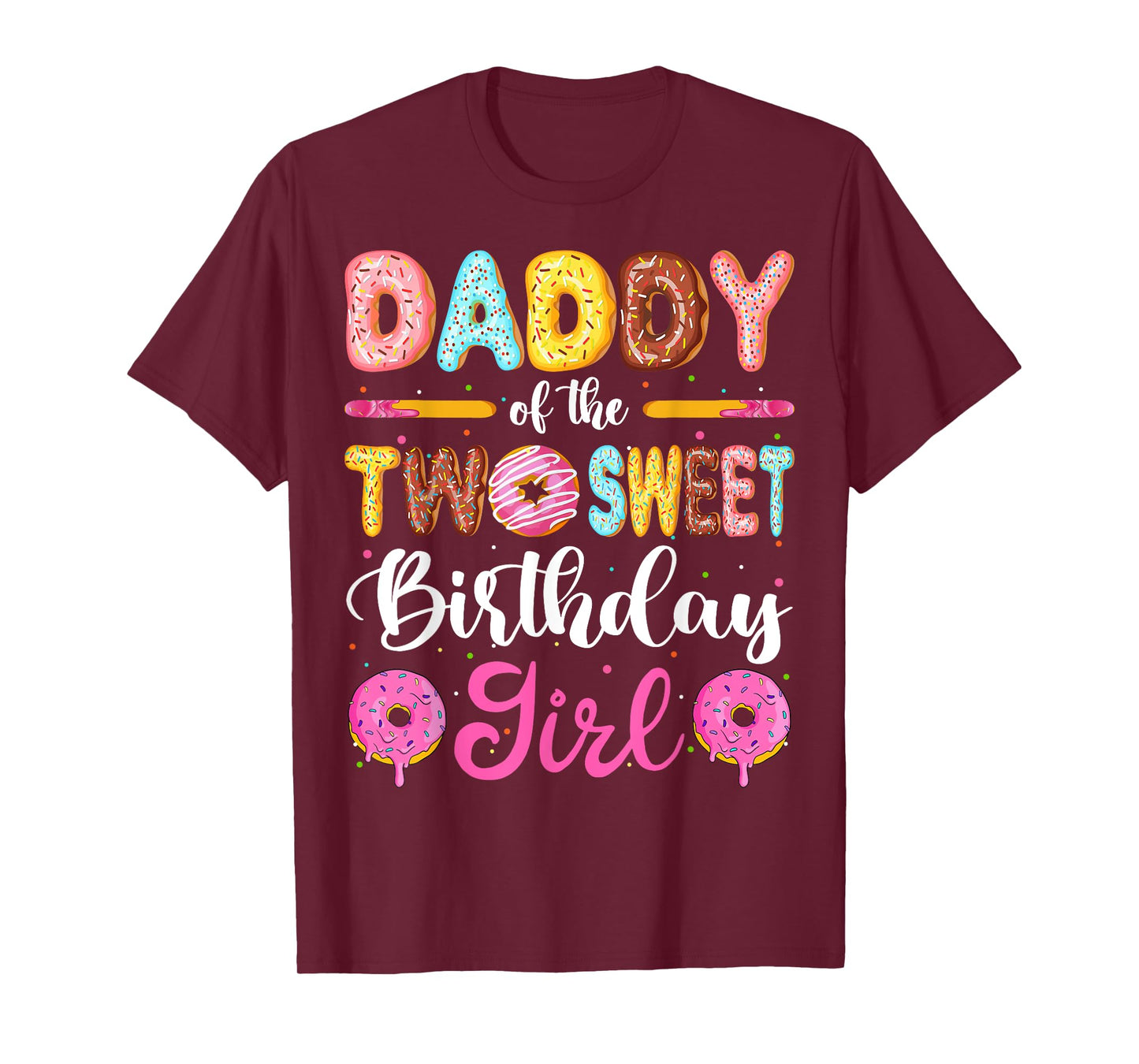 Daddy Of The Two Sweet Birthday Girl Donut 2nd Birthday T-Shirt
