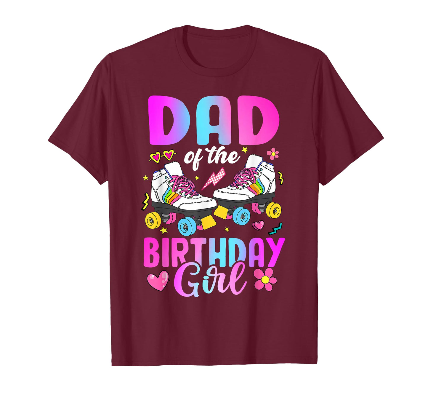 Dad Of The Birthday Girl Rolling Skate Bday Family T-Shirt