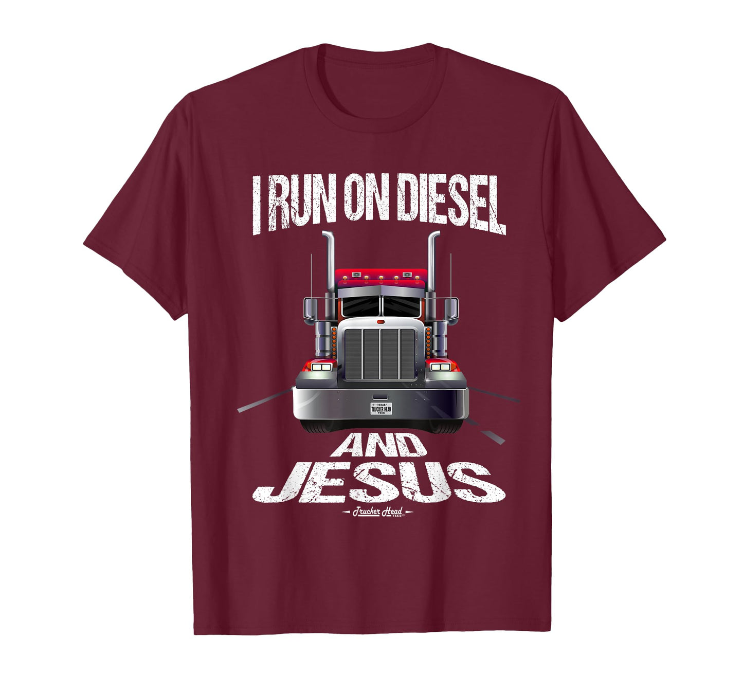 I Run On Diesel And Jesus Christian Trucker Shirts T-Shirt