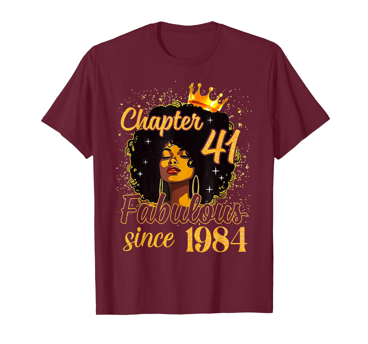 Chapter 41 Fabulous Since 1984 41st Birthday Women Melanin T-Shirt