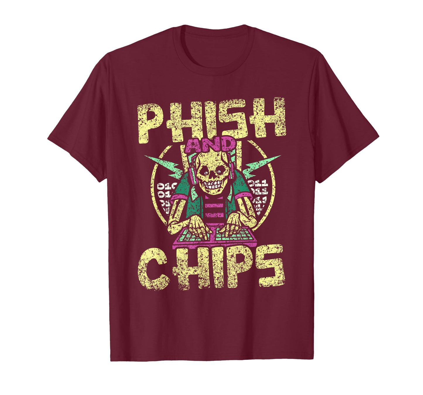 Phish And Chips Hacking Hack It Computer Hacker T-Shirt