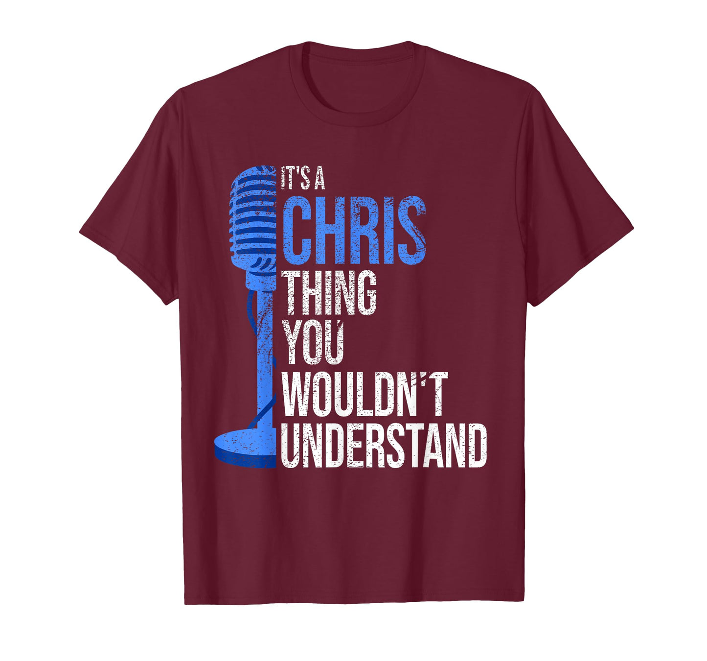 It's a Chris Thing you wouldn't Understand - Funny Chris T-Shirt