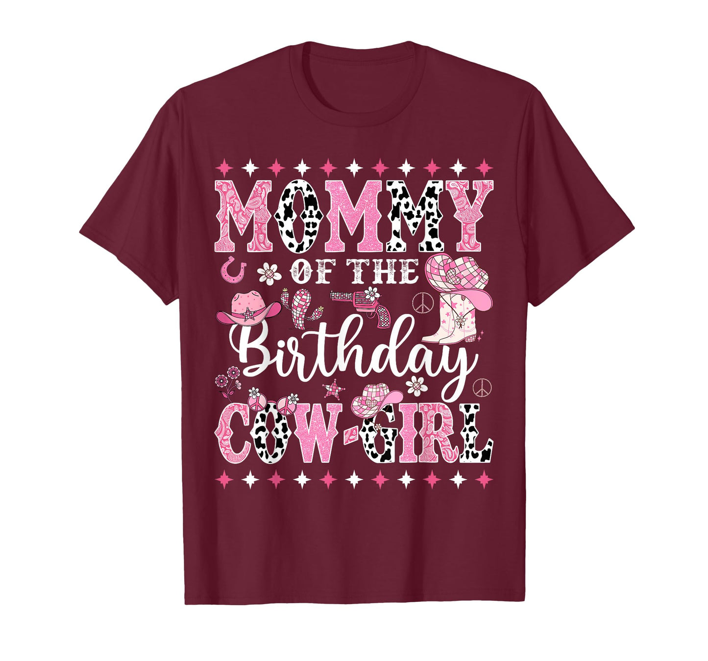 Mommy Of The Birthday CowGirl Rodeo CowGirl Birthday T-Shirt