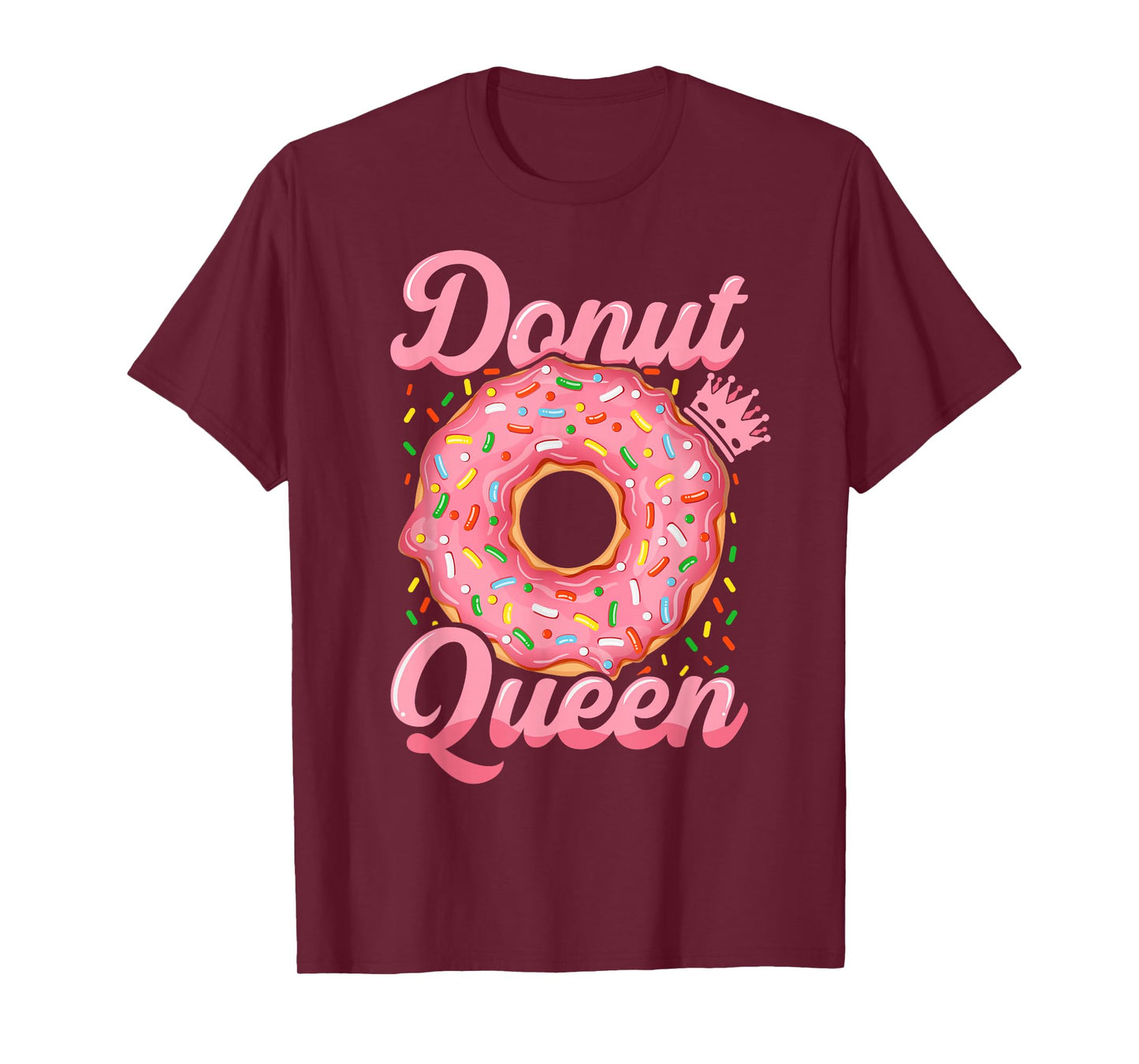 Donut lover funny donut queen with sprinkles donut design T-Shirt
