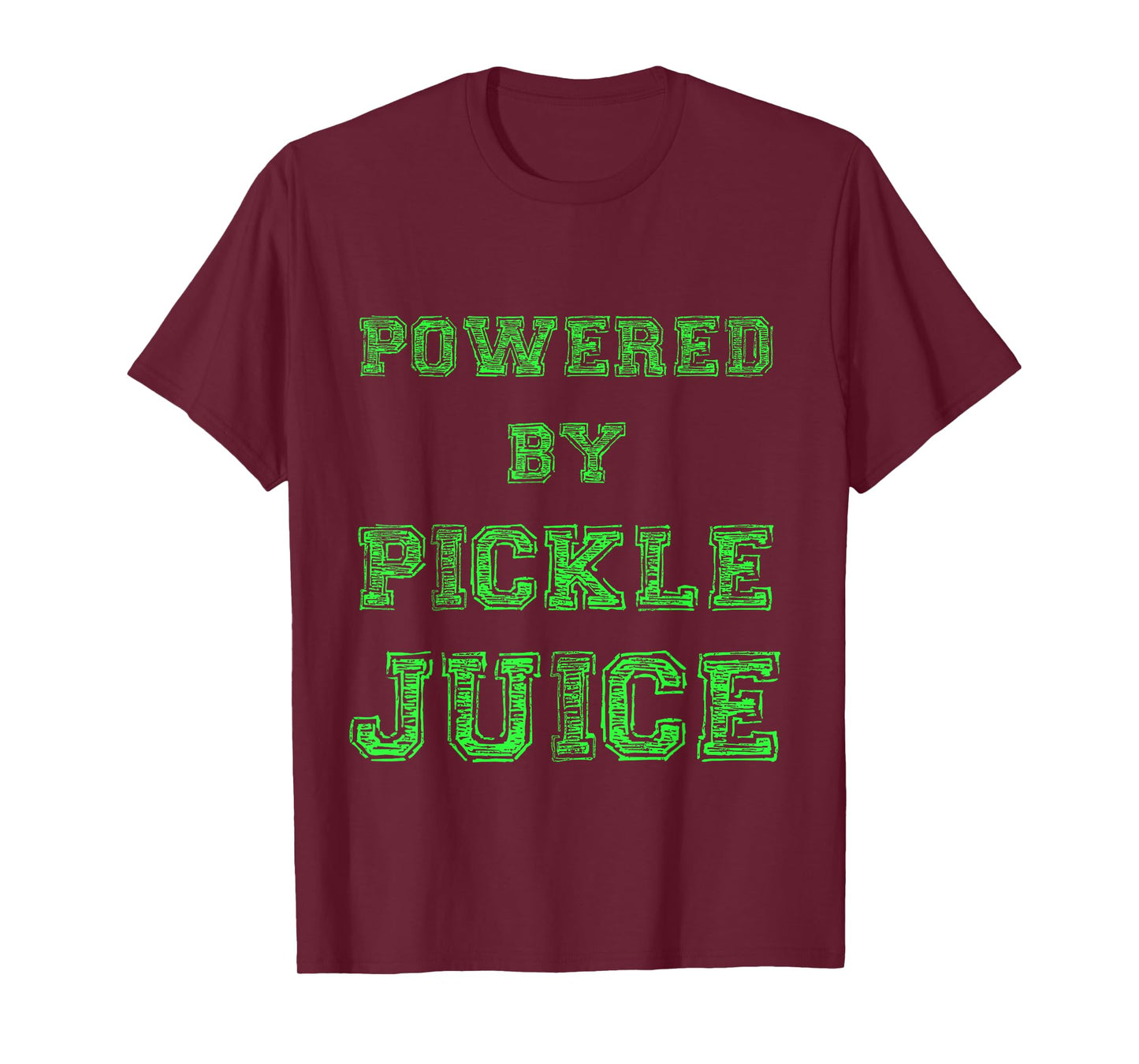 Powered By Pickle Juice Funny Gym Yoga Gift Fitness Fan T-Shirt