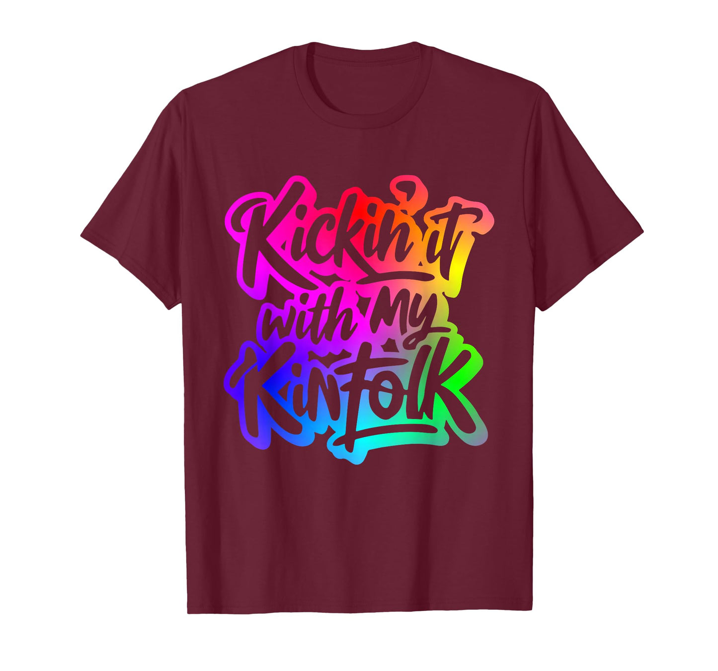 Kickin' It With My Kinfolk Funny Family Reunion Tee T-Shirt